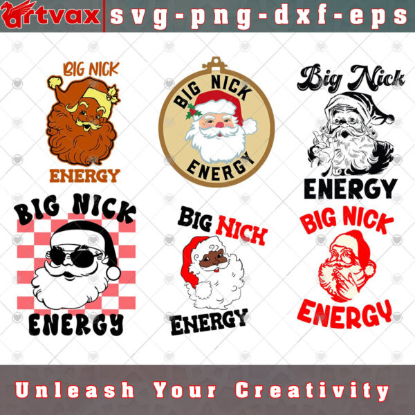 Big Nick Energy SVG - Empower your projects with bold and dynamic energy!