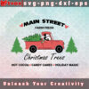 Main Street Farm Fresh Christmas Tree SVG, 2024 Christmas Farm Fresh svg, Christmas Mickkey Svg, Main Street svg, Santa svg, xmas Tree truck