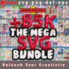 85000+ SVG Designs Mega Bundle featuring a vast range of high-quality SVG files.