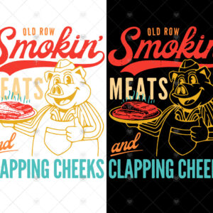 Old Row Smokin’ Meats And Clapping Cheeks SVG