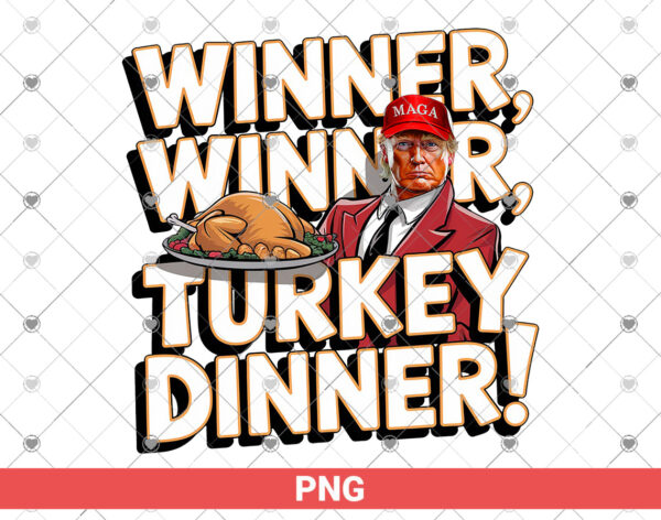 Winner Winner Turkey Dinner PNG