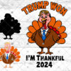 I'm Thankful Trump Won Svg