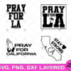 Pray for California SVG Bundle