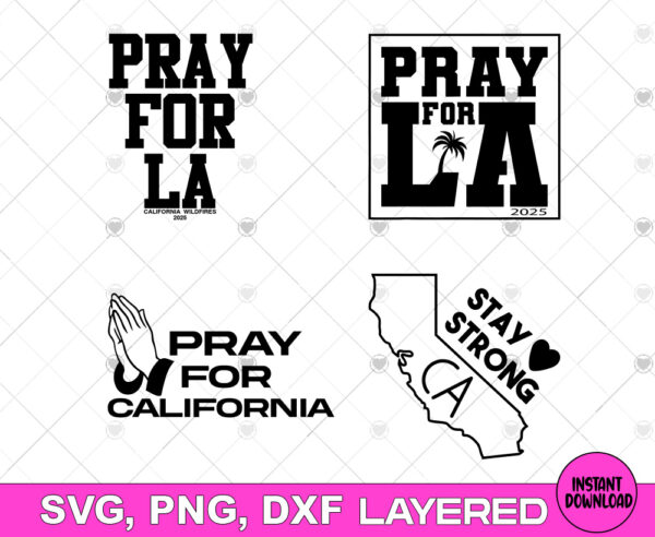 Pray for California SVG Bundle