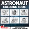 Astronaut Coloring Book for Kids