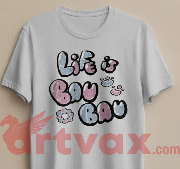 Life is BAU BAU png