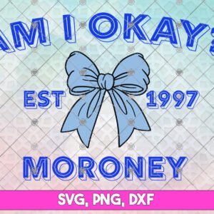 Am i Okay SVG PNG, Megan Moroney SVG, MM Logo Est 1997 DXF SVG PNG EPS