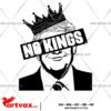 No Kings Trump SVG