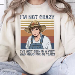 I'm Not Crazy Just In A Bad Mood PNG