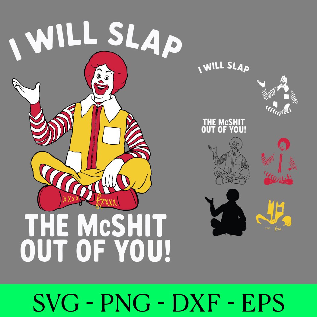 Retro Ronald SVG PNG Bundle | I Will Slap The McSh*t Out Of You Shirt Design | Sassy Fast Food Clown Clipart | Funny Nostalgia Sublimation | SVG PNG DXF EPS Digital Download